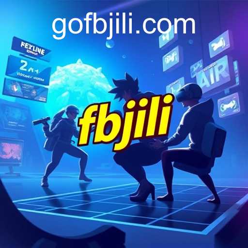 The Rise of Fbjili: Revolutionizing Online Gaming